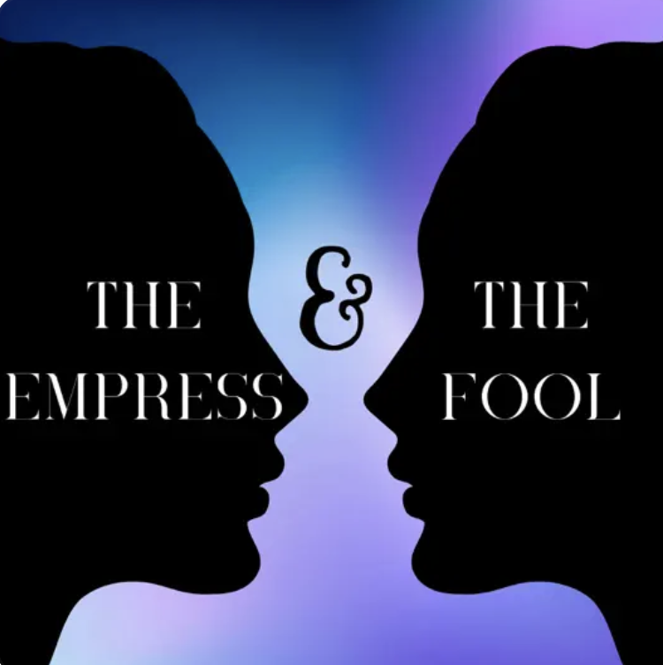 Empress and the Fool