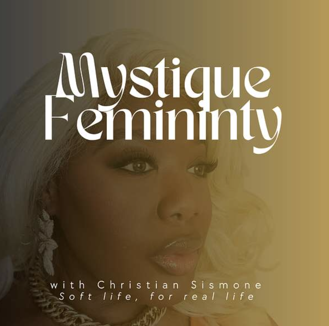 Mystique Femininity