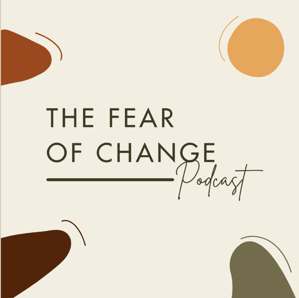 Fear of Change